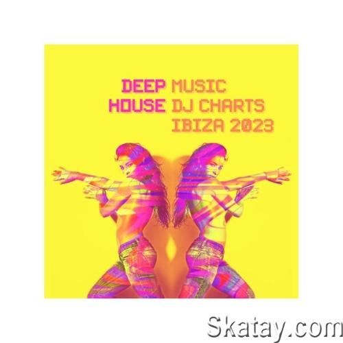 Deep House Music DJ Charts Ibiza 2023 (2023)