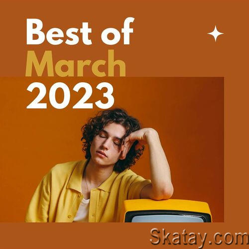 Best of March 2023 (2023)