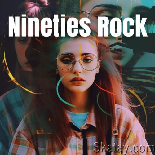 Nineties Rock (2023)