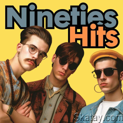 Nineties Hits (2023)