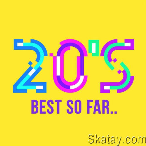 20s Best So Far.. (2023)