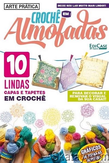Arte Pratica - Almofadas de crochê Ed.03 (2023)