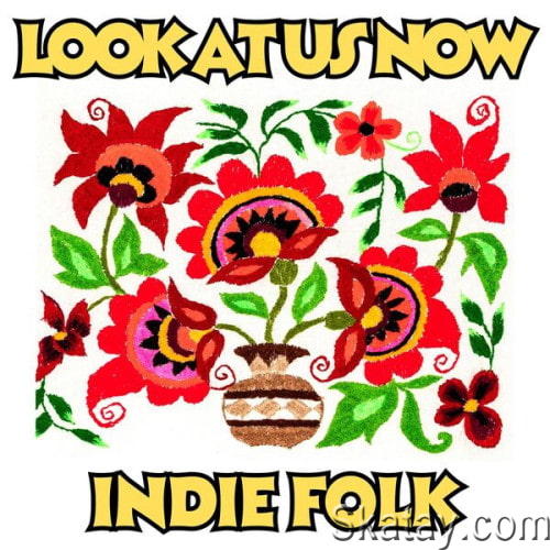 Look at Us Now Indie Folk (2023)