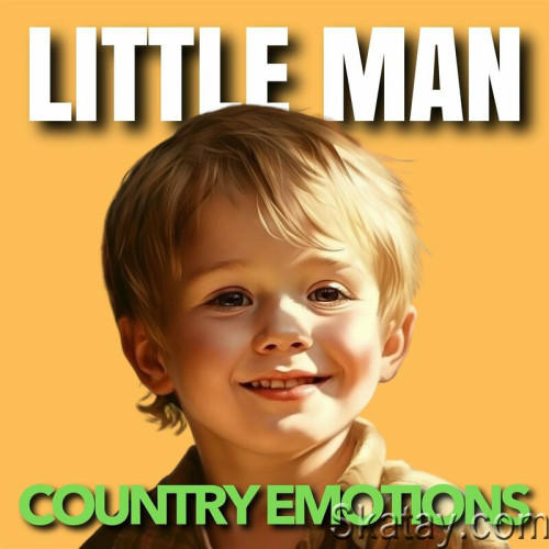 Little Man Country Emotions (2023)