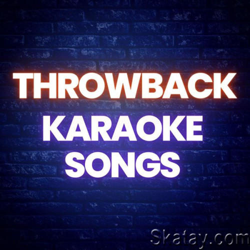 Throwback Karaoke Songs (2023)