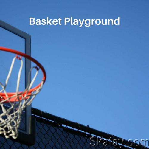 Basket Playground (2023)