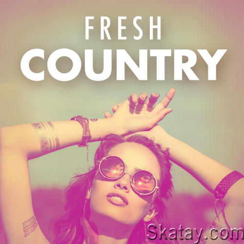 Fresh Country (2023) FLAC
