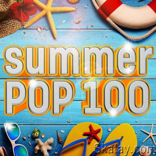 Summer Pop 100 (2023)