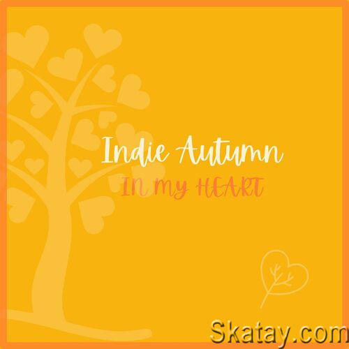 Indie Autumn in My Heart (2023)