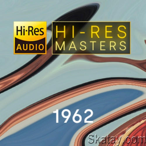 Hi-Res Masters 1962 (2023) FLAC