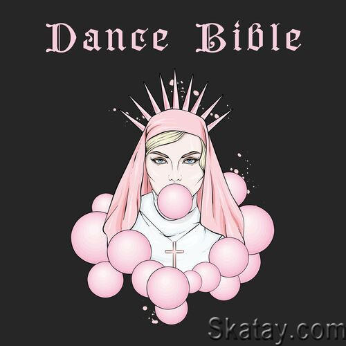 Dance Bible (2023)