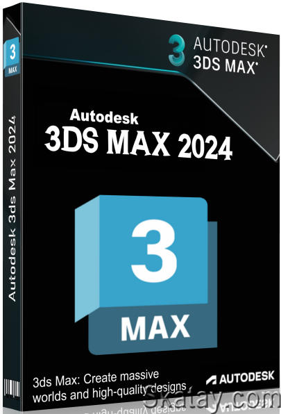 Autodesk 3ds Max 2024.1 Build 26.1.0.2270 by m0nkrus