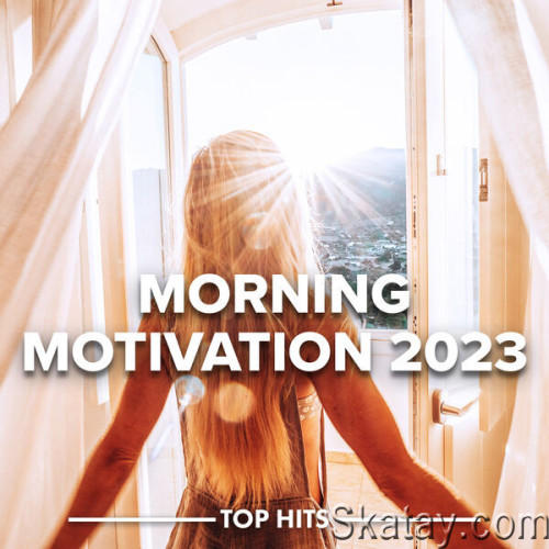 Morning Motivation 2023 (2023)