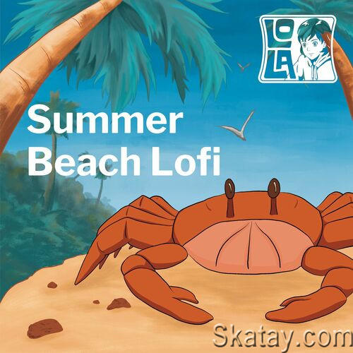 Summer Beach Lofi by Lola (2023)