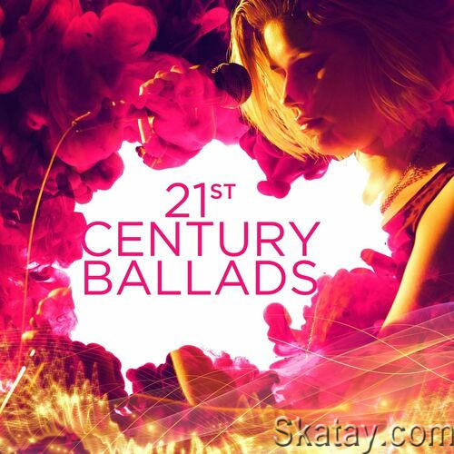 21st Century Ballads (2023)