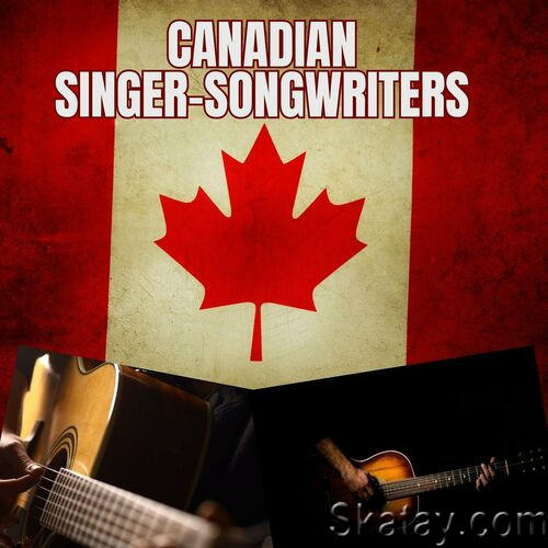 Canadian Singer-Songwriters (2023)