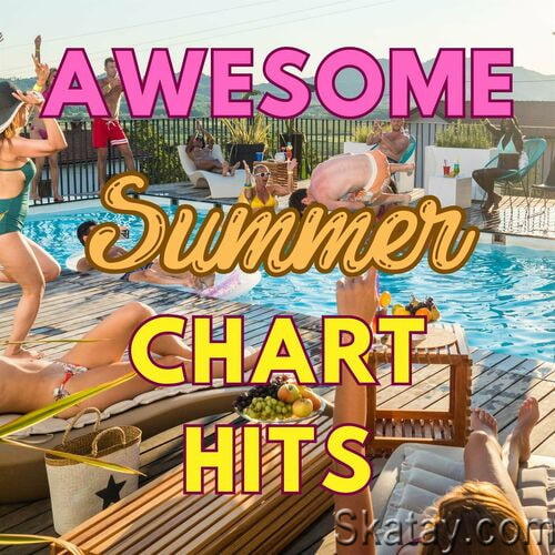 Awesome Summer Chart Hits (2023)