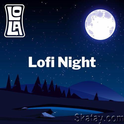 Lofi Night by Lola (2023)