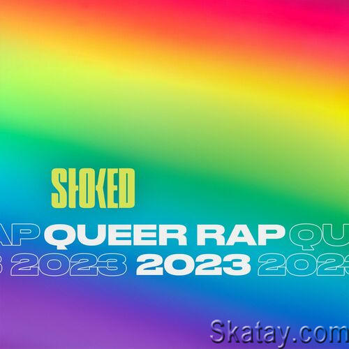 Queer Rap 2023 by Stoked Pride (2023)