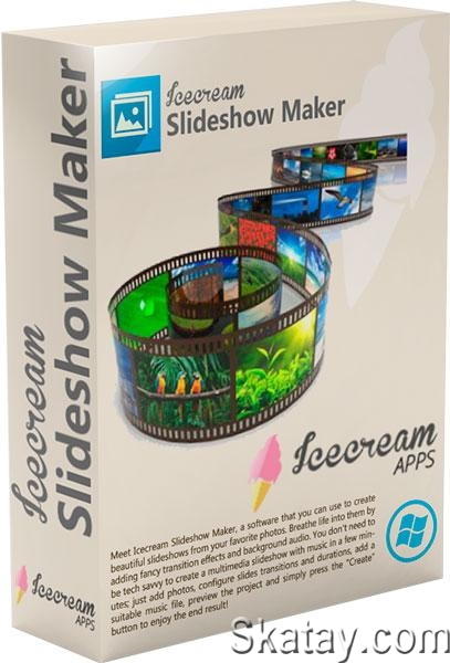 Icecream Slideshow Maker Pro 4.11 + Portable