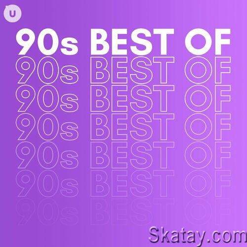 90s Best of by uDiscover (2023)