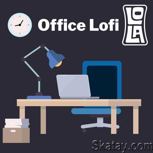 Office Lofi by Lola (2023)
