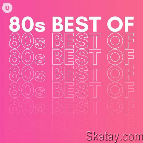 80s Best of by uDiscover (2023)