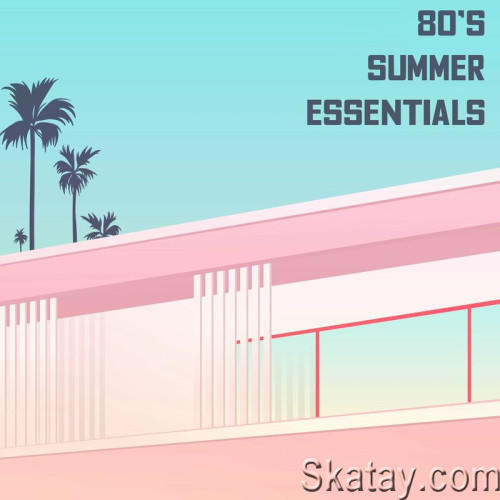 80s Summer Essentials (2023)