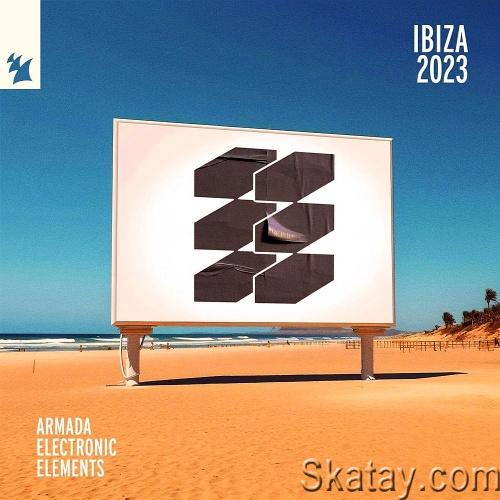Armada Electronic Elements - Ibiza (2023)