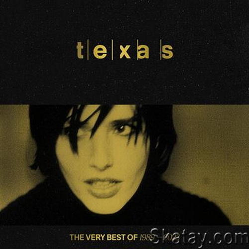 Texas - The Very Best Of 1989 – 2023 (2023) FLAC