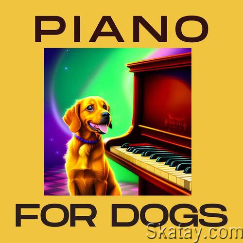 Piano for Dogs (2023)