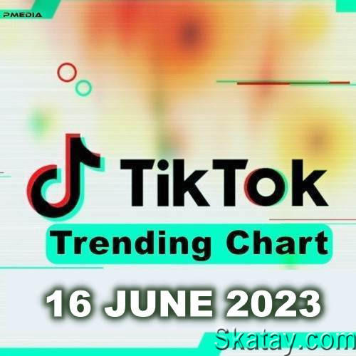 TikTok Trending Top 50 Singles Chart 16.06.2023 (2023)