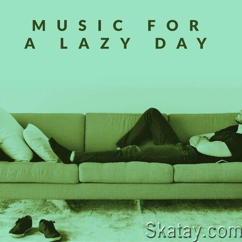 Music for a Lazy Day (2023)