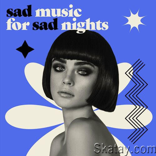 Sad Music For Sad Nights (2023)