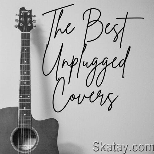 The Best Unplugged Covers (2023)