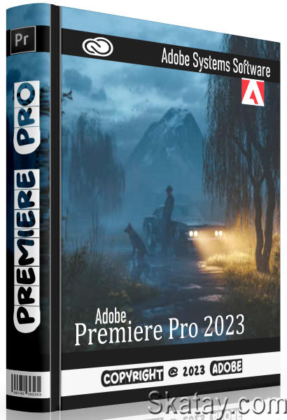 Adobe Premiere Pro 2023 23.5.0.56 RePack by KpoJIuK