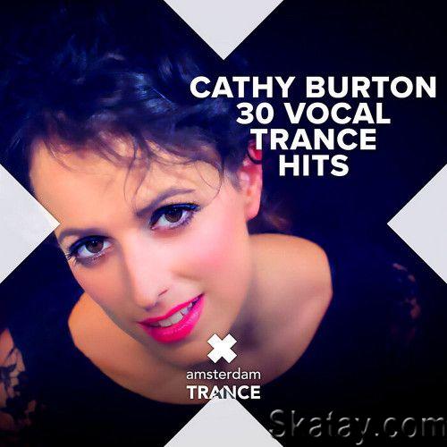 Cathy Burton - 30 Vocal Trance Hits (2023) FLAC