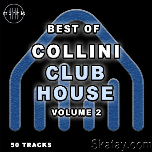 Mixinit - Collini Club House Vol. 2 (2023)