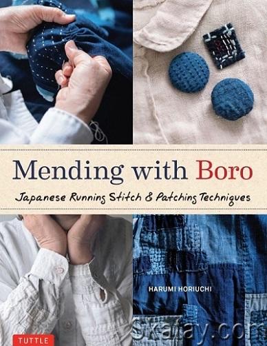 Mending with Boro: Japanese Running Stitch & Patching Techniques (2023)