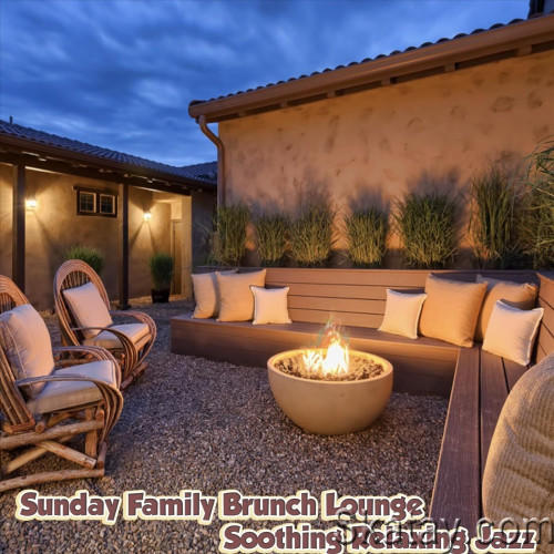 Sunday Family Brunch Lounge Soothing (2023) FLAC