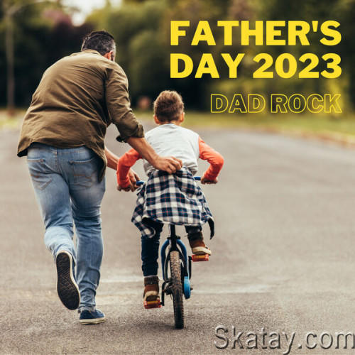 Fathers Day 2023 - Dad Rock (2023)
