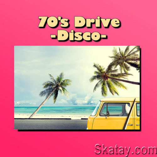 70s Drive - Disco (2023)