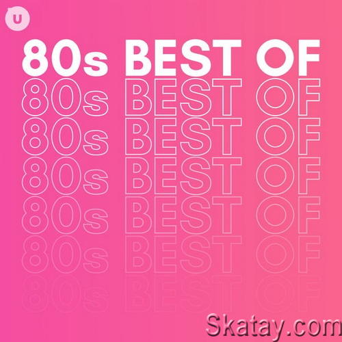 80s Best of by uDiscover (2023) FLAC