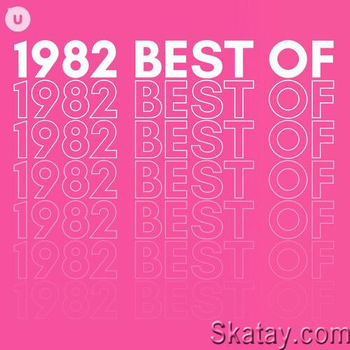 1982 Best of by uDiscover (2023)
