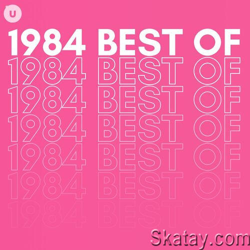 1984 Best of by uDiscover (2023)
