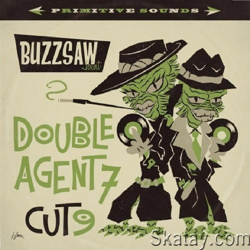 Buzzsaw Joint Cut 9 Double Agent 7 (2023)