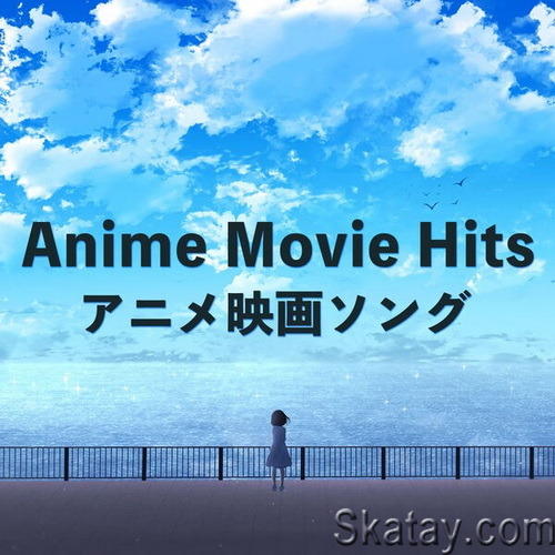Anime Movie Hits (2023) FLAC