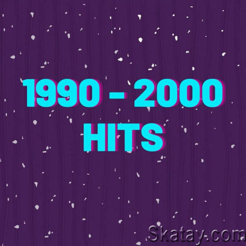 1990 - 2000 Hits (2023)