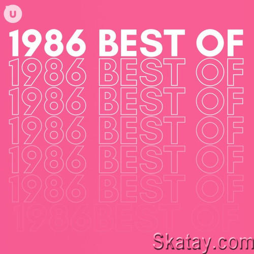 1986 Best of by uDiscover (2023)