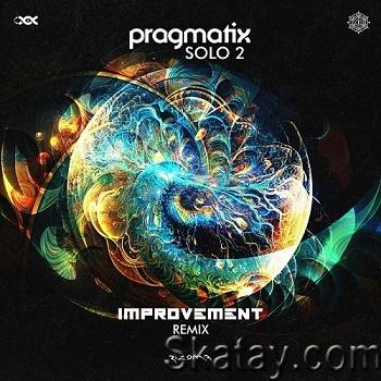 Pragmatix - Solo 2 (Improvement Remix) (Single) (2023)